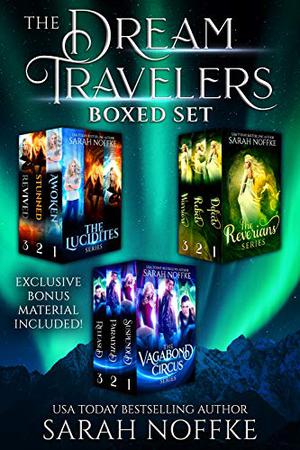 The Dream Travelers Ultimate Boxed Set : Includes 3 Complete Series  (9 Books) PLUS Exclusive Bonus Material (The Reverians #1–3)