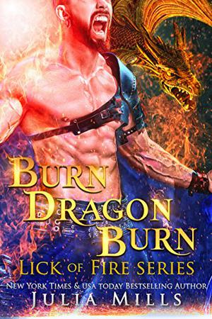Burn Dragon Burn (Dragon Guards #34)
