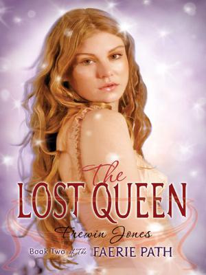 The Lost Queen by Allan Frewin Jones