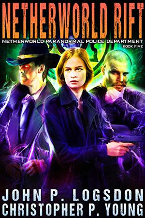 Netherworld Rift (Netherworld Paranormal Police Department #5)