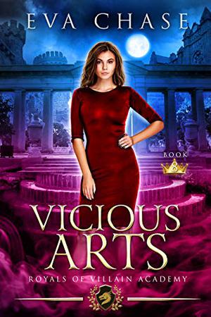Vicious Arts by Eva Chase