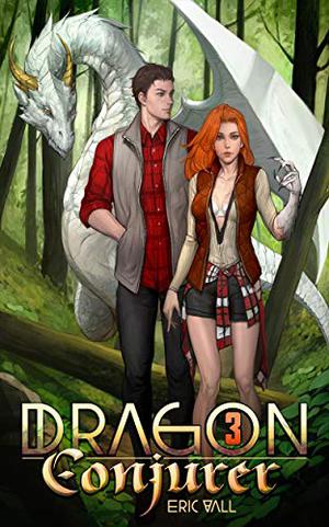 Dragon Conjurer 3 (Dragon Conjurer #3)
