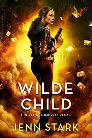 Wilde Child (Immortal Vegas #7)