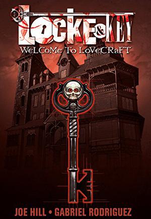 Locke & Key, Vol. 1: Welcome to Lovecraft (Locke & Key #1)