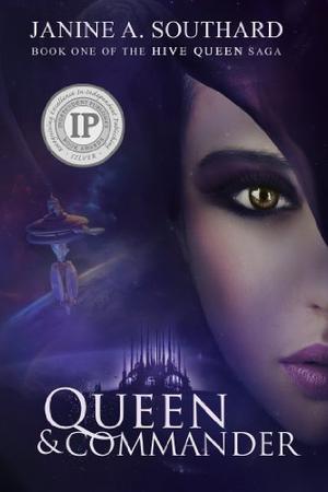 Queen & Commander (Hive Queen Saga #1)