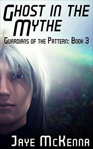 Ghost in the Mythe by Jaye McKenna