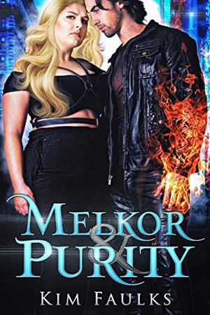 Melkor & Purity by Kim Faulks
