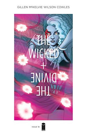 The Wicked + The Divine #18 (The Wicked + The Divine Issues #18)