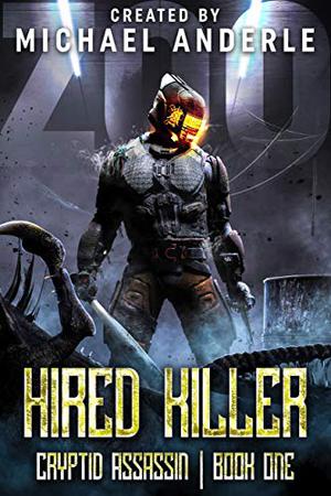 Hired Killer by Michael Anderle