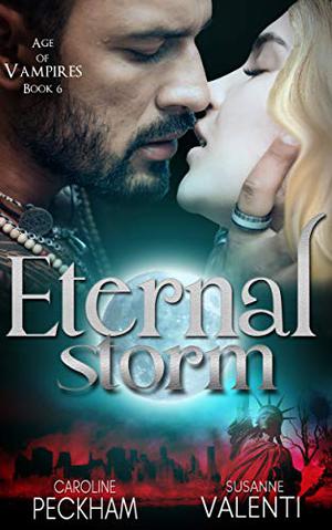 Eternal Storm (Age of Vampires #6)