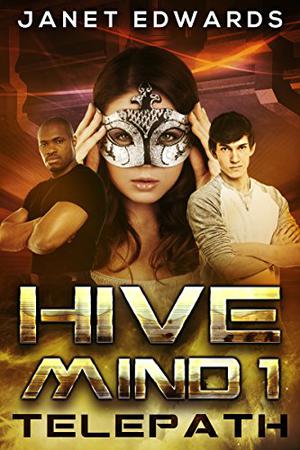 Telepath (Hive Mind #1)