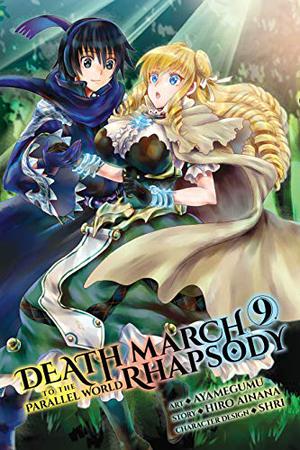 Death March to the Parallel World Rhapsody Manga, Vol. 9 (Death March to the Parallel World Rhapsody Manga #9)