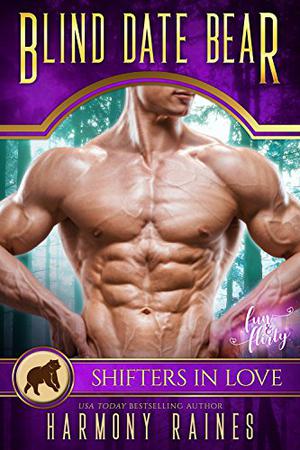 Blind Date Bear (Silverbacks and Second Chances #5)