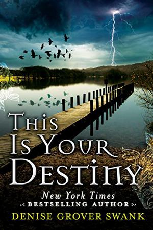 This is Your Destiny (Curse Keepers #3.5)