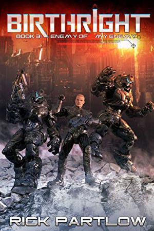 Enemy of My Enemy (Birthright #3)