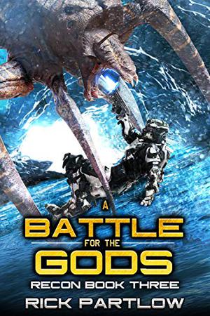 A Battle for the Gods (Recon #3)