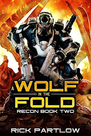 A Wolf in the Fold by Rick Partlow