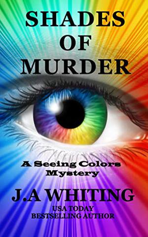 Shades of Murder by J.A. Whiting
