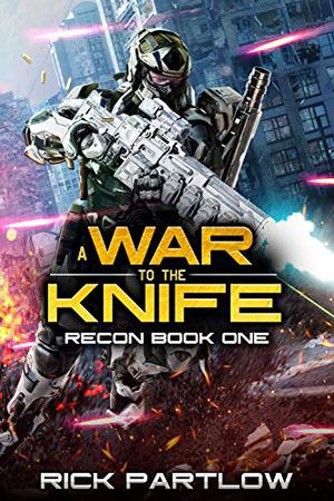 A War to the Knife (Recon #1)