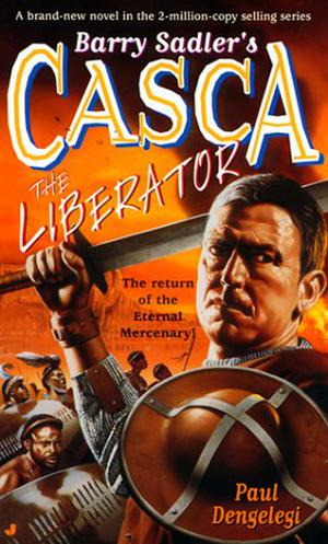The Liberator (Casca [Chronological] #24)