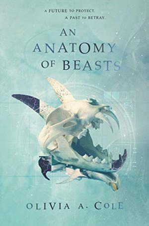 An Anatomy of Beasts (Faloiv #2)