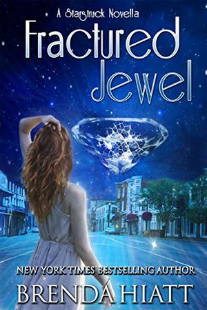 Fractured Jewel (Starstruck #4.5)