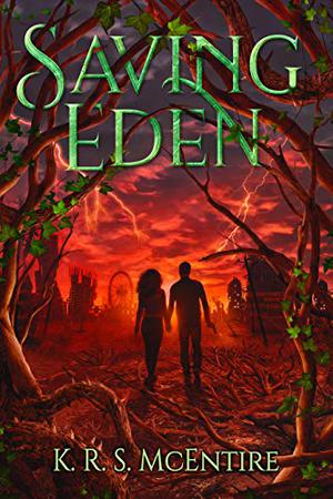 Saving Eden (The Eden Saga #1)