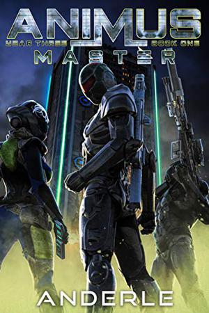 Master by Joshua Anderle, Michael Anderle