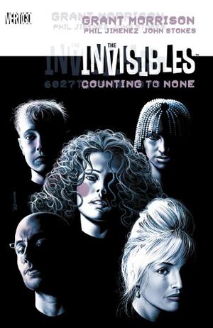 The Invisibles Vol. 5: Counting to None (The Invisibles #5)
