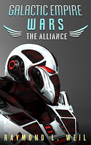 The Alliance (Galactic Empire Wars #4)