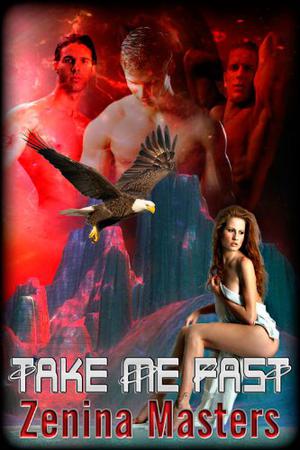 Take Me Fast (Four Ever More #8)