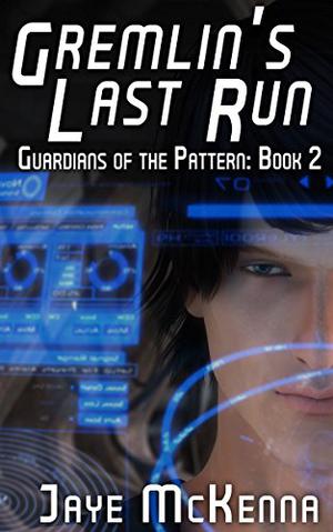 Gremlin's Last Run by Jaye McKenna