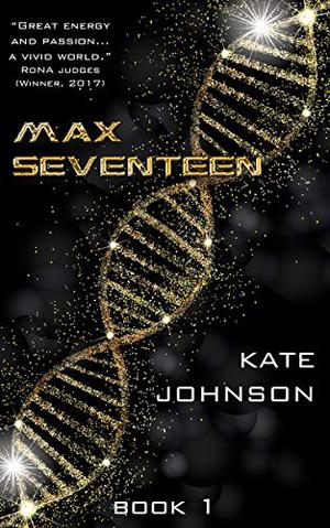 Max Seventeen by Kate Johnson