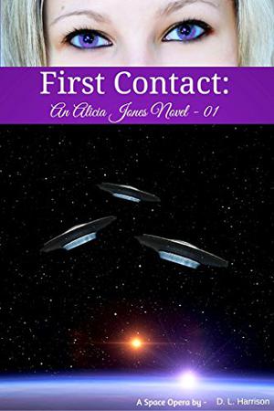 First Contact by D.L. Harrison