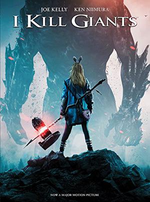 I Kill Giants by Joe Kelly, J.M. Ken Niimura