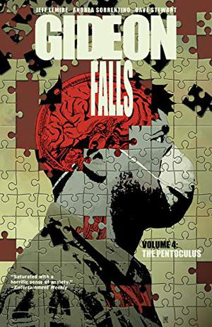 Gideon Falls, Vol. 4: The Pentoculus (Gideon Falls #4)