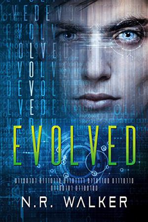 Evolved by N.R. Walker