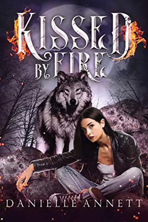 Kissed by Fire (Blood & Magic #2)