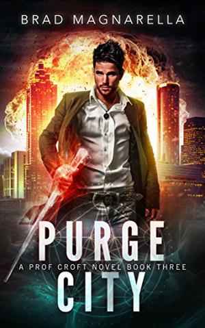Purge City (Prof Croft #3)