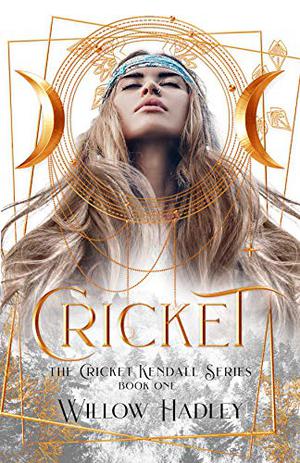Cricket by Willow Hadley