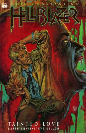 Hellblazer: Tainted Love (Hellblazer Single Issues #68-71)