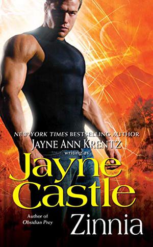 Zinnia by Jayne Castle, Jayne Ann Krentz
