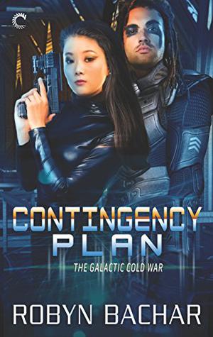 Contingency Plan by Robyn Bachar