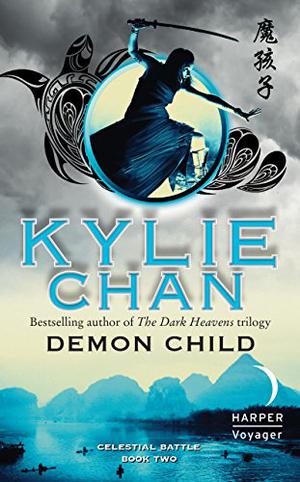 Demon Child by Kylie Chan