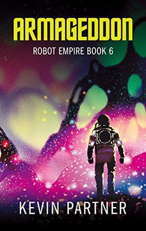 Armageddon (Robot Empire #6)