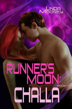 Challa (Runner's Moon #4)