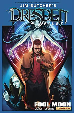 The Dresden Files: Fool Moon, Volume 1 by Jim Butcher, Mark Powers