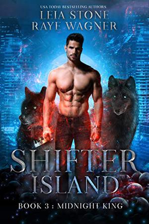Midnight King (Shifter Island #3)