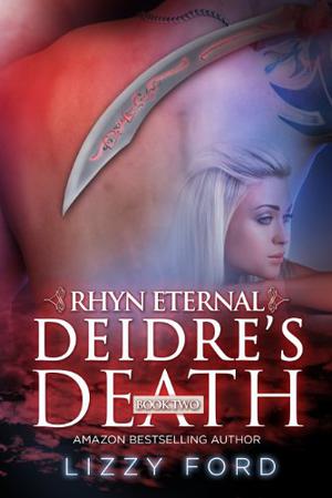 Deidre's Death by Lizzy Ford