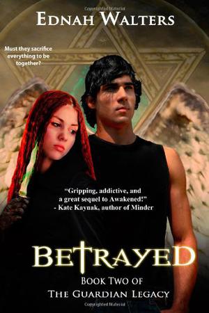 Betrayed (The Guardian Legacy #1)